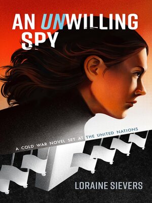 cover image of An UNwilling Spy